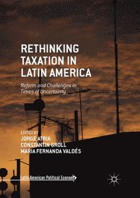 bokomslag Rethinking Taxation in Latin America