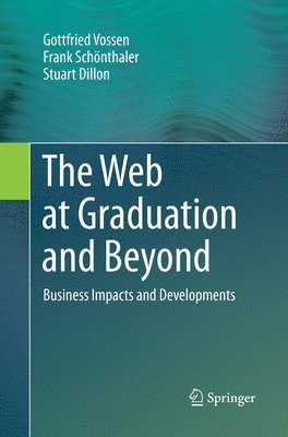 bokomslag The Web at Graduation and Beyond