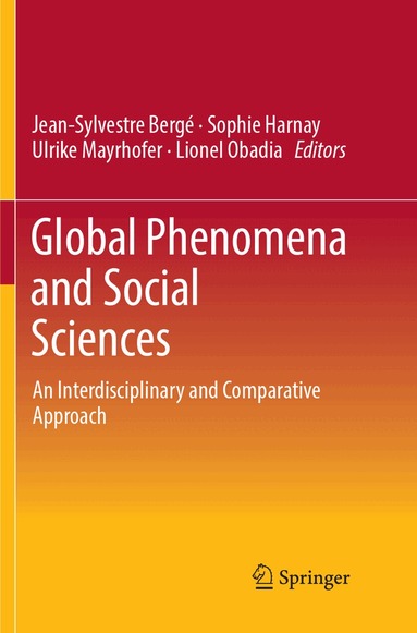 Jean-Sylvestre Bergé, Sophie Harnay, Ulrike Mayrhofer, Lionel Obadia - Global Phenomena and Social Sciences, Häftad
