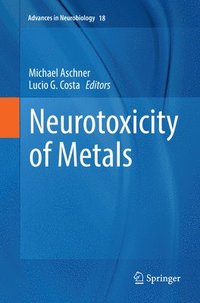bokomslag Neurotoxicity of Metals