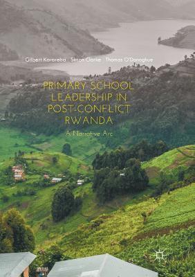 bokomslag Primary School Leadership in Post-Conflict Rwanda