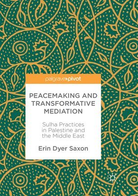Peacemaking and Transformative Mediation 1