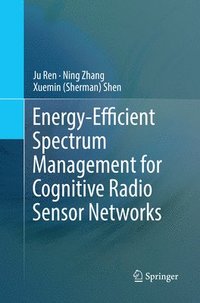 bokomslag Energy-Efficient Spectrum Management for Cognitive Radio Sensor Networks