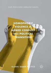 bokomslag Homophobic Violence in Armed Conflict and Political Transition