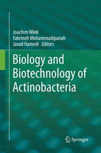 bokomslag Biology and Biotechnology of Actinobacteria