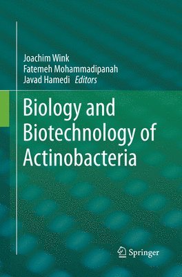 Biology and Biotechnology of Actinobacteria 1