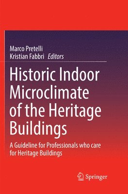 bokomslag Historic Indoor Microclimate of the Heritage Buildings