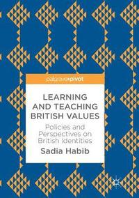bokomslag Learning and Teaching British Values