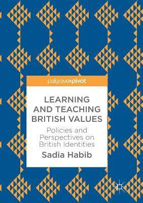 Learning and Teaching British Values 1