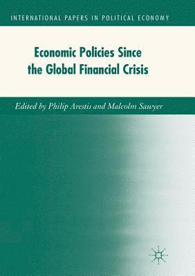 bokomslag Economic Policies since the Global Financial Crisis