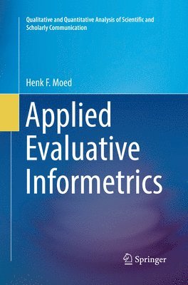 Applied Evaluative Informetrics 1