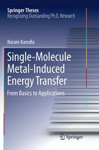 bokomslag Single-Molecule Metal-Induced Energy Transfer