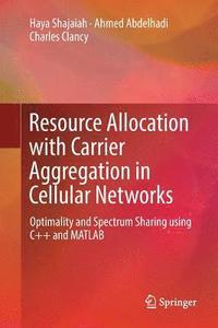 bokomslag Resource Allocation with Carrier Aggregation in Cellular Networks