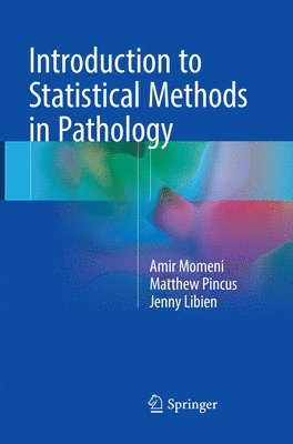 Introduction to Statistical Methods in Pathology 1