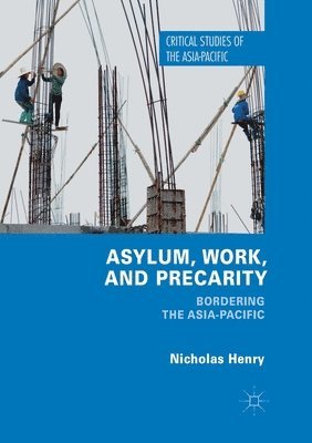 Asylum, Work, and Precarity 1