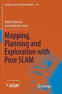 bokomslag Mapping, Planning and Exploration with Pose SLAM
