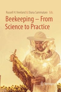 bokomslag Beekeeping - From Science to Practice
