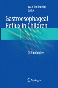 bokomslag Gastroesophageal Reflux in Children