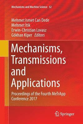 Mechanisms, Transmissions and Applications 1