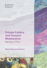 bokomslag Private Politics and Peasant Mobilization