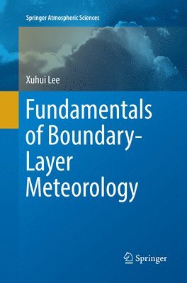 Fundamentals of Boundary-Layer Meteorology 1