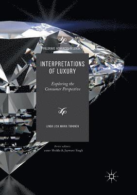 bokomslag Interpretations of Luxury