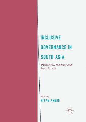 Nizam Ahmed - Inclusive Governance in South Asia, Häftad