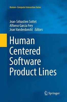 bokomslag Human Centered Software Product Lines