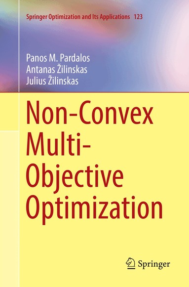 Panos M. Pardalos, Antanas Žilinskas, Julius Žilinskas - Non-Convex Multi-Objective Optimization, Häftad