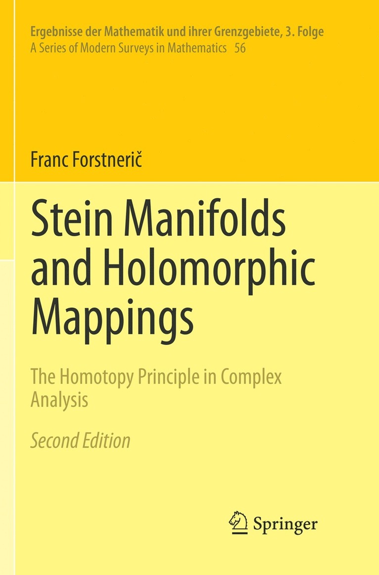 Franc Forstnerič, Franc Forstneric, Franc Forstneri&#269; - Stein Manifolds and Holomorphic Mappings, Häftad