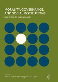 bokomslag Morality, Governance, and Social Institutions