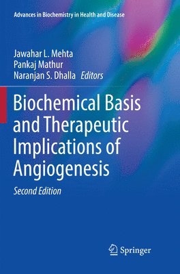 bokomslag Biochemical Basis and Therapeutic Implications of Angiogenesis