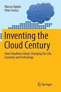 bokomslag Inventing the Cloud Century