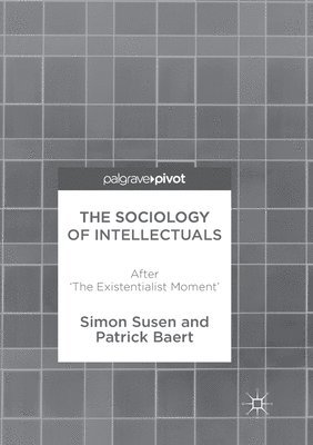 The Sociology of Intellectuals 1