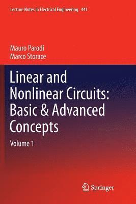 bokomslag Linear and Nonlinear Circuits: Basic & Advanced Concepts