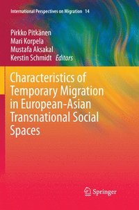 bokomslag Characteristics of Temporary Migration in European-Asian Transnational Social Spaces