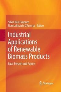 bokomslag Industrial Applications of Renewable Biomass Products