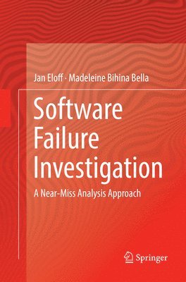 Software Failure Investigation 1