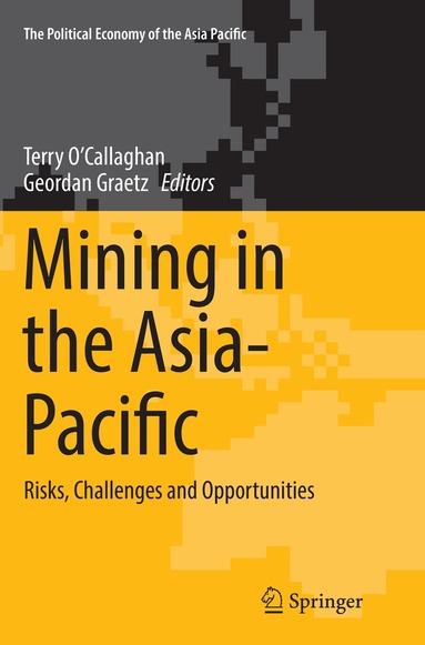 Terry O’Callaghan, Geordan Graetz - Mining in the Asia-Pacific, Häftad