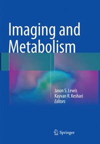 bokomslag Imaging and Metabolism