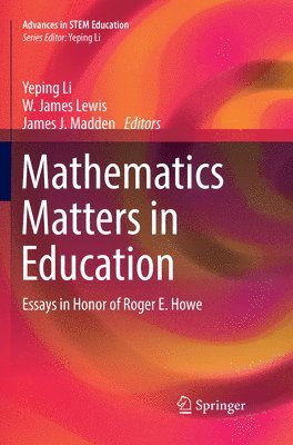 Mathematics Matters in Education 1