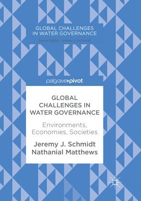 Global Challenges in Water Governance 1