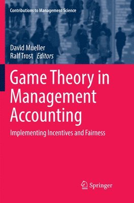 Game Theory in Management Accounting 1