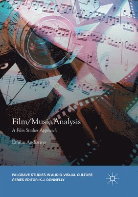Emilio Audissino - Film/Music Analysis, Häftad