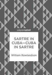 bokomslag Sartre in CubaCuba in Sartre