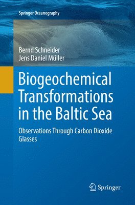 Biogeochemical Transformations in the Baltic Sea 1