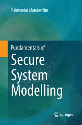 Fundamentals of Secure System Modelling 1