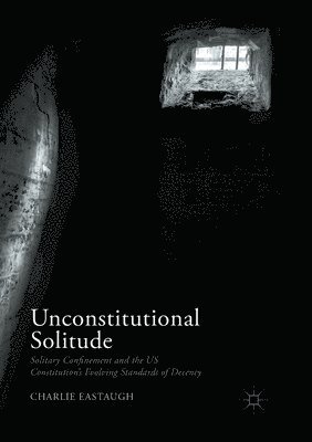 Unconstitutional Solitude 1