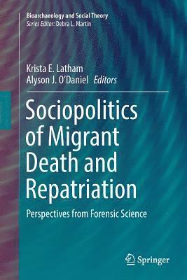 bokomslag Sociopolitics of Migrant Death and Repatriation