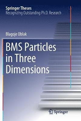 BMS Particles in Three Dimensions 1